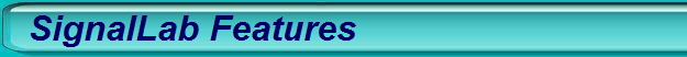 SignalLab Features