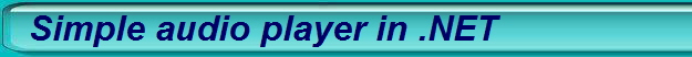 Simple audio player in .NET
