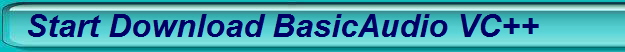 Start Download BasicAudio VC++