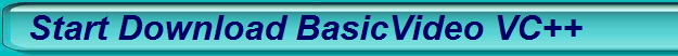 Start Download BasicVideo VC++