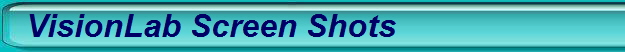 VisionLab Screen Shots
