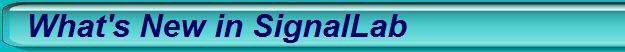 What's New in SignalLab